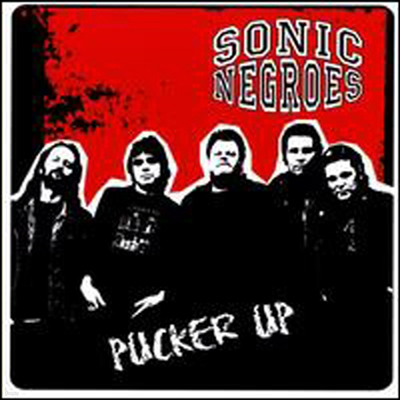 Sonic Negroes - Pucker Up (CD)