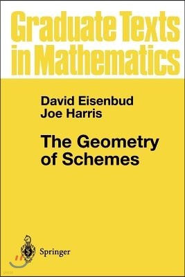 The Geometry of Schemes