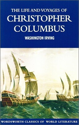 The Life and Voyages of Christopher Columbus