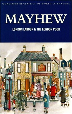 London Labour and the London Poor