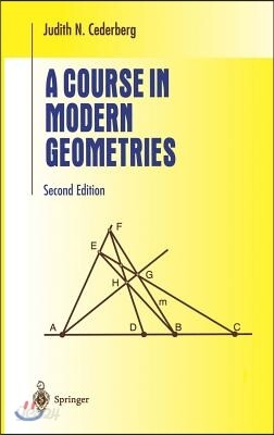 A Course in Modern Geometries