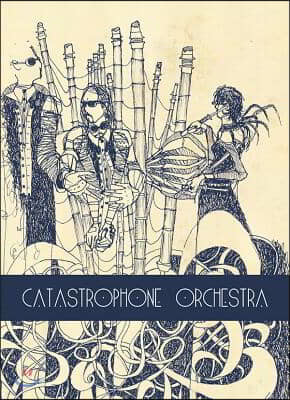 Catastrophone Orchestra