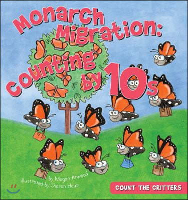 Monarch Migration: Counting by 10s
