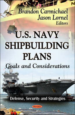 U.S. Navy Shipbuilding Plans