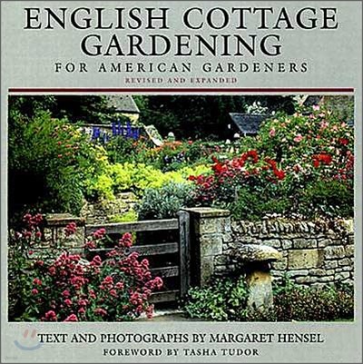 English Cottage Gardening: For American Gardeners