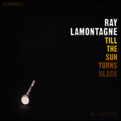 Ray Lamontagne — Till the Sun Turns Black 앨범 커버