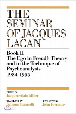The Ego in Freud's Theory and in the Technique of Psychoanalysis, 1954-1955