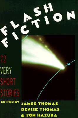 Flash Fiction: 72 Very Short Stories