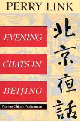 Evening Chats in Beijing: Probing China's Predicament