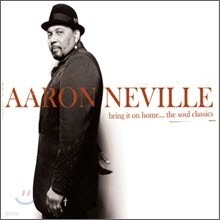 Aaron Neville - Bring It On Home... The Soul Classics (Digipack/̰)