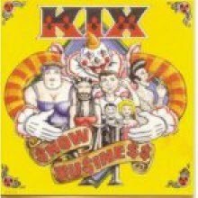 Kix - Show Business ()