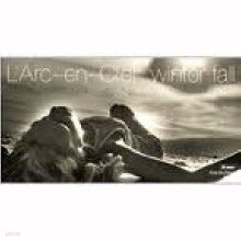 L'Arc~En~Ciel (라르크 앙 시엘) - winter fall (수입/single/ksd21176)