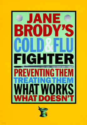 Jane Brody's Cold and Flu Fighter