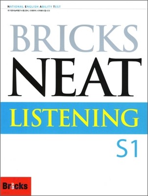 Bricks NEAT Listening S1