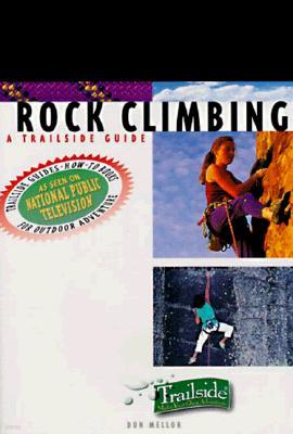 A Trailside Guide: Rock Climbing