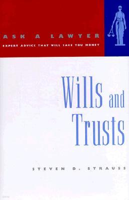 Ask a Lawyer: Wills and Trusts