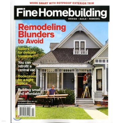 Fine Homebuilding (ݿ) : 2011 11