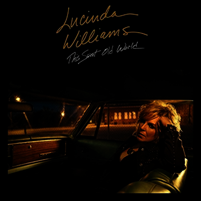 Lucinda Williams — This Sweet Old World 앨범 커버