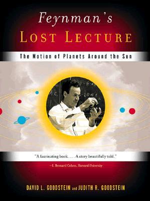 Feynman's Lost Lecture - the Motion of Plants of Planets around the Sun +CD (Paper)