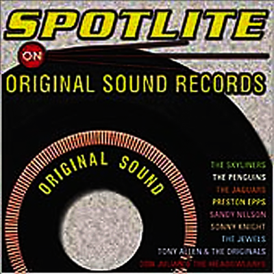 Various Artists - Spotlite On Original Sound Records (CD) - 예스24