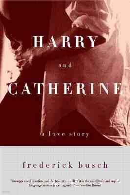 Harry and Catherine: A Love Story
