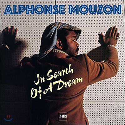 Alphonse Mouzon ( ) - In Search Of A Dream [LP]