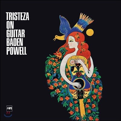 Milton Banana,Baden Powell,Copinha,Amauri Coelho,Alfredo Bessa — Baden Powell (바덴 파웰) - Tristeza On Guitar (슬픔의 기타) 앨범 커버