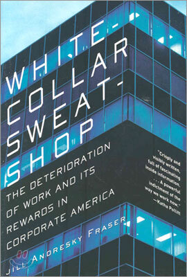 White-Collar Sweatshop