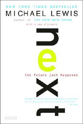 Next: The Future Just Happened