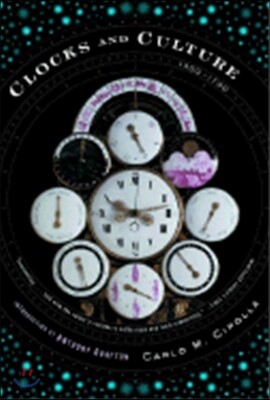 Clocks and Culture 1300-1700