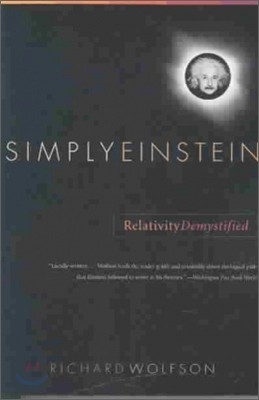 Simply Einstein: Relativity Demystified