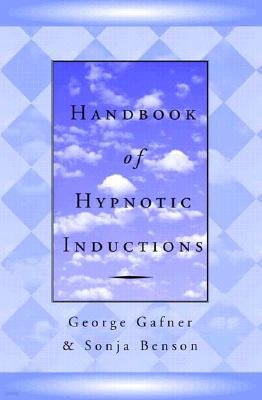 Handbook of Hypnotic Inductions