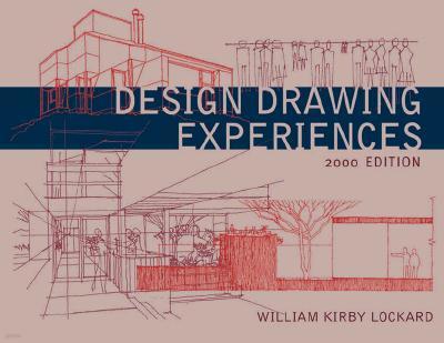 Design Drawing Experiences, 2000 Edition