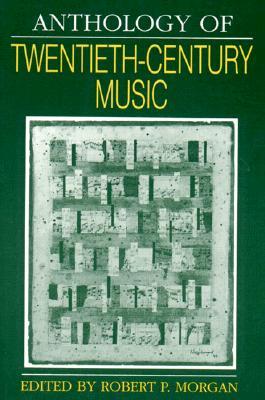 Anthology of Twentieth-Century Music