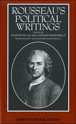 Rousseau's Political Writings: Discourse on Inequality, Discourse on Political Economy, on Social Contract