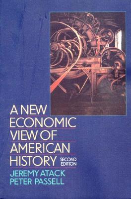 A New Economic View of American History, 2/E