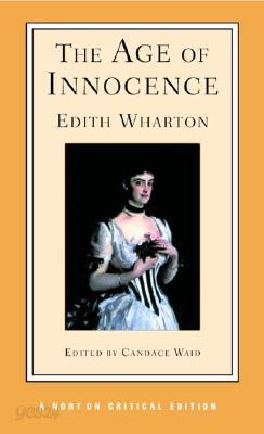 The Age of Innocence: Authoritative Text, Background and Contexts, Sources, Criticism