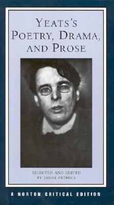 Yeats's Poetry, Drama, and Prose