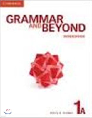 Grammar and Beyond Level 1 : Workbook A