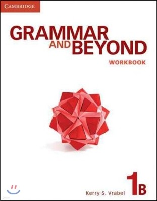 Grammar and Beyond Level 1 Workbook B