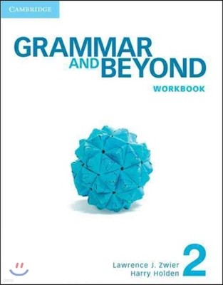 Grammar and Beyond Level 2 Workbook