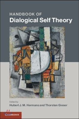 Handbook of Dialogical Self Theory