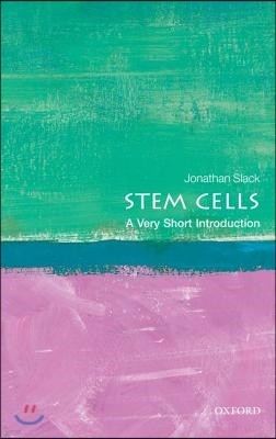 Stem Cells: A Very Short Introduction