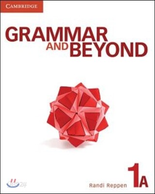 Grammar and Beyond Level 1 : Student's Book A