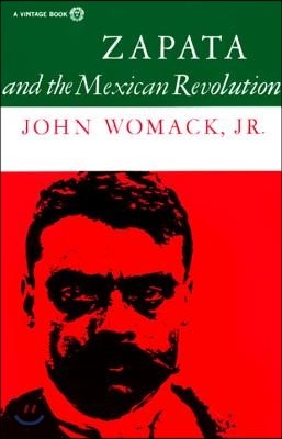 Zapata and the Mexican Revolution