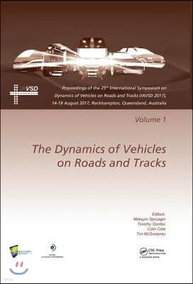 Dynamics of Vehicles on Roads and Tracks Vol 1