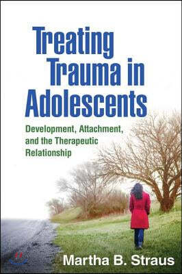 Treating Trauma in Adolescents