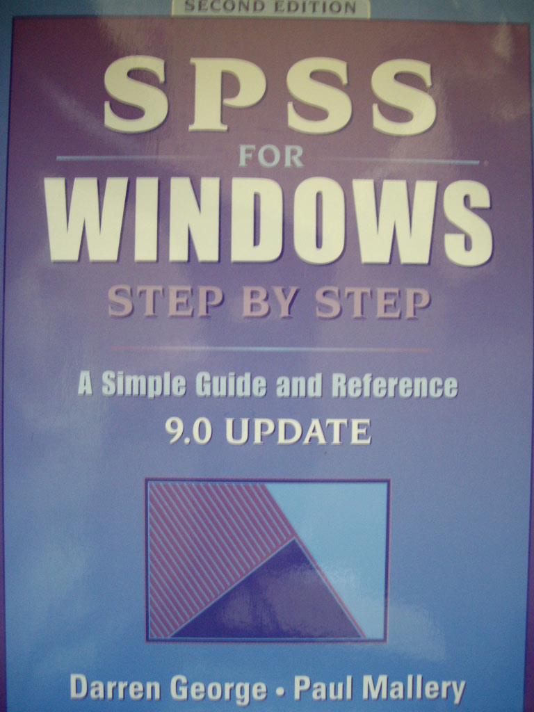 SPSS for Windows Step by Step: A Simple Guide and Reference 9.0 Update (Paperback/ 2nd Ed.)