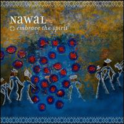 Nawal - Embrace The Spirit (CD)