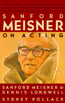 Sanford Meisner on Acting